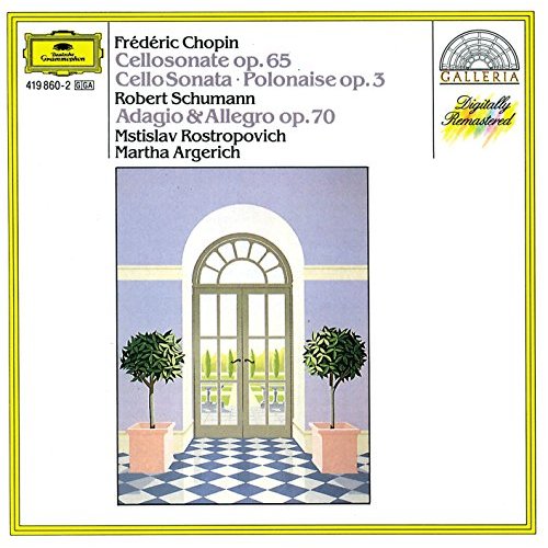 <b>Martha Argerich, Mstislav Rostropovich</b>, Chopin: Cello Sonata; Polonaise / Schumann: Adagio And Allegro – CD