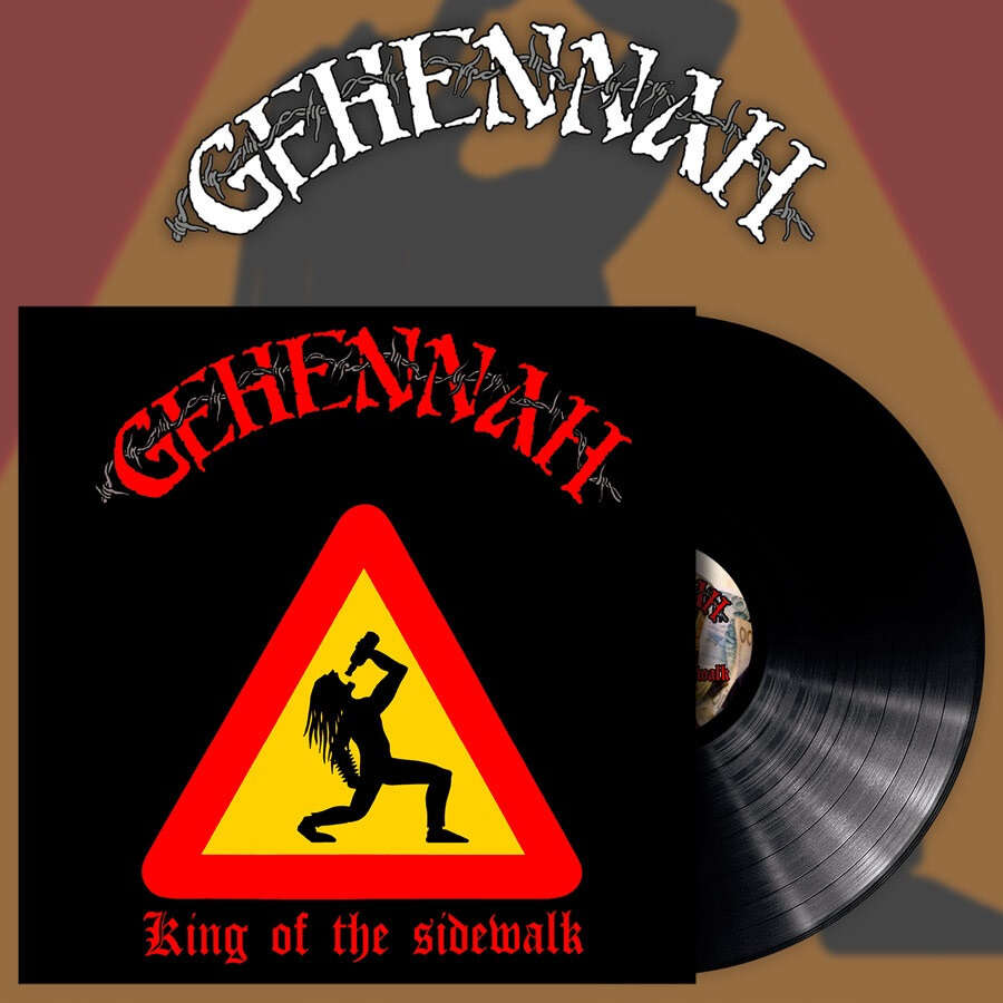 <b>GEHENNAH</b>, King of the Sidewalk (Reprint) – Vinil