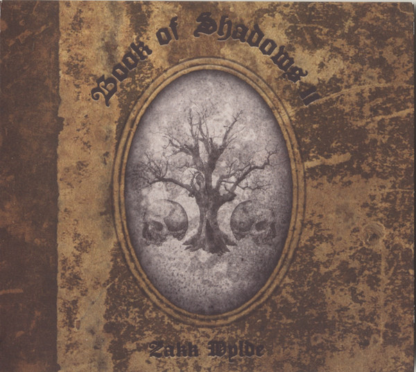 <b>Zakk Wylde</b>, Book Of Shadows II – CD