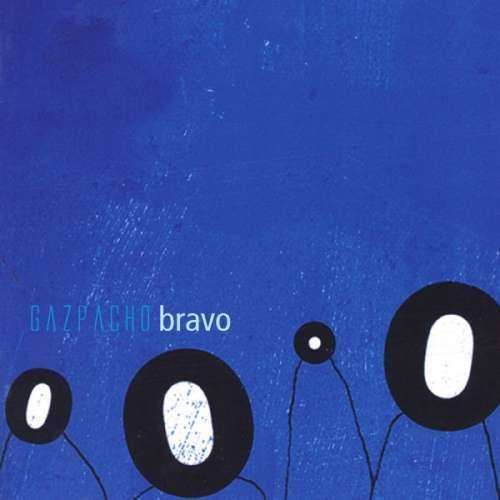 <b>Gazpacho</b>, Bravo -digi/reissue- – CD