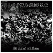 <b>Bloodsworn</b>, All Hail Satan – CD