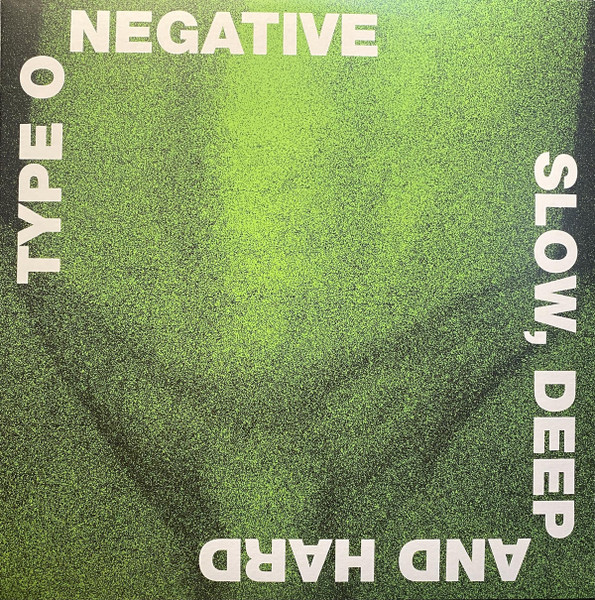 <b>Type O Negative</b>, Slow, Deep and Hard – CD