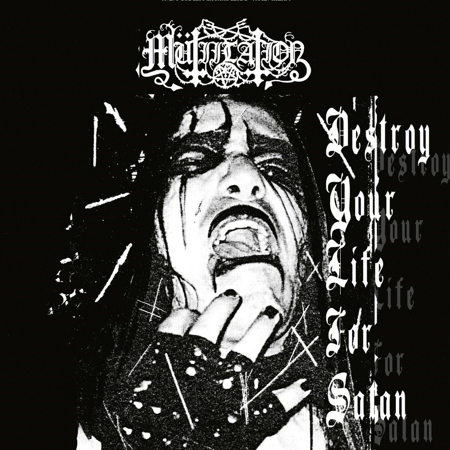<b>Mutiilation</b>, Destroy Your Life For Satan – CD