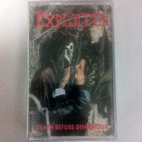 <b>The Exploited</b>, DEATH BEFORE DISHONOUR – CASSETTE – CD