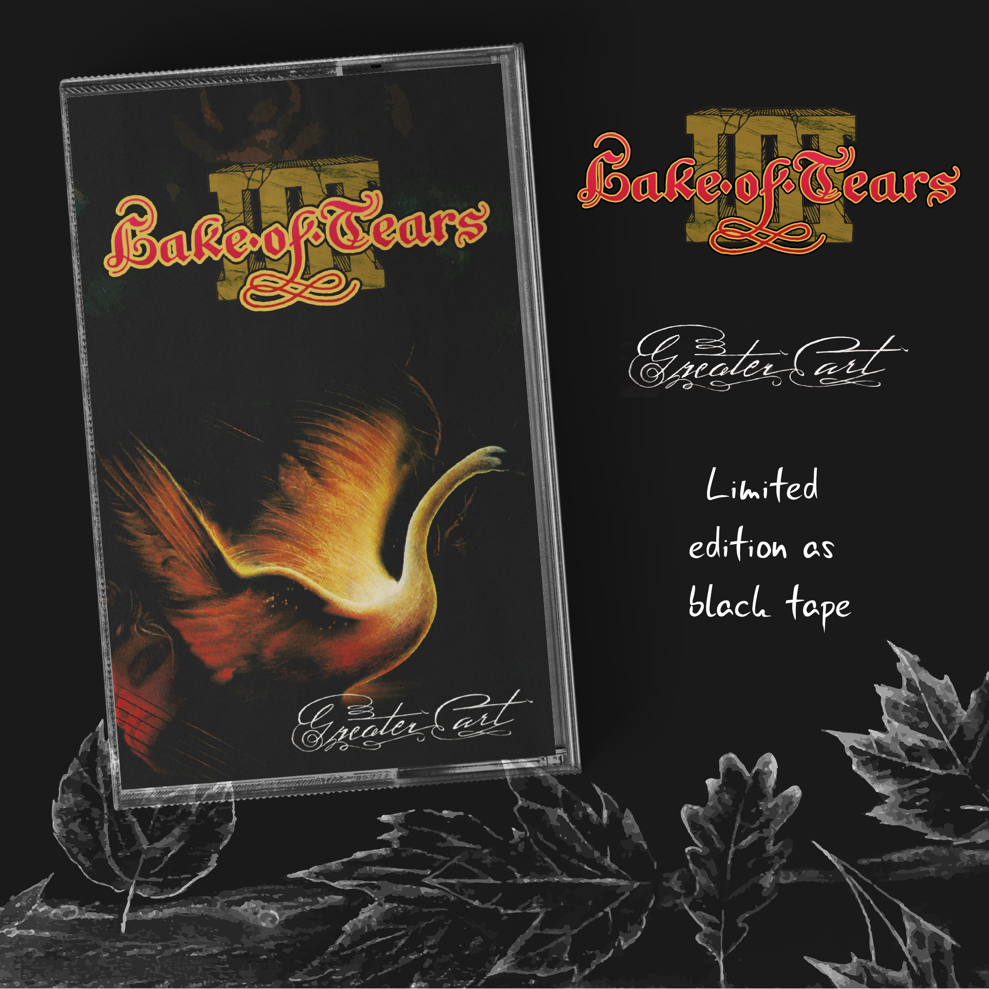 <b>Lake of Tears</b>, Greater Art – Tape