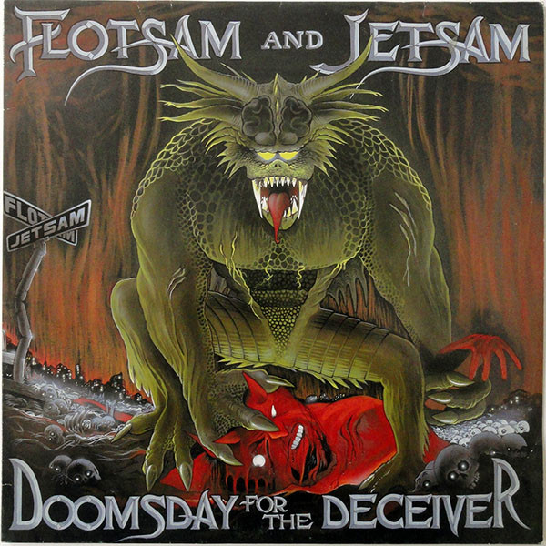 <b>Flotsam & Jetsam</b>, Doomsday For The Deceiver – CD